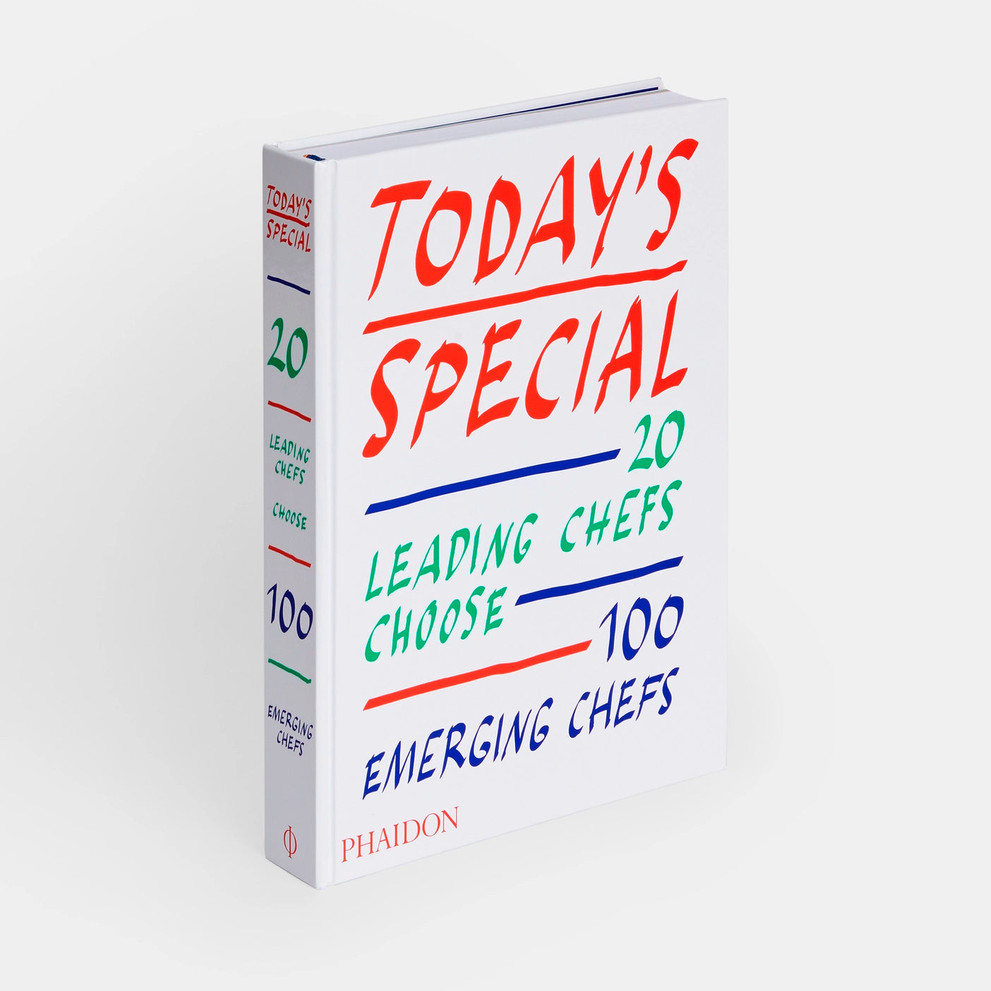 Today's Special: 20 Leading Chefs Choose 100 Emerging Chefs